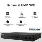 PRAMA PT-NR2A08-Q1 8 Channel 8MP Network Video Recorder - Image 3